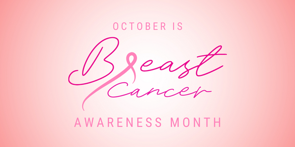 October is Breast Cancer Awareness Month